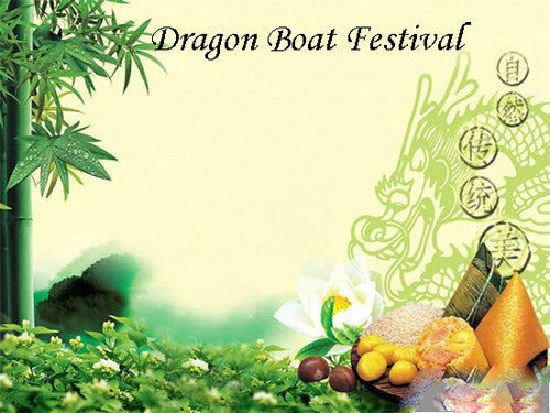 About Dragon Boat Festival Holiday