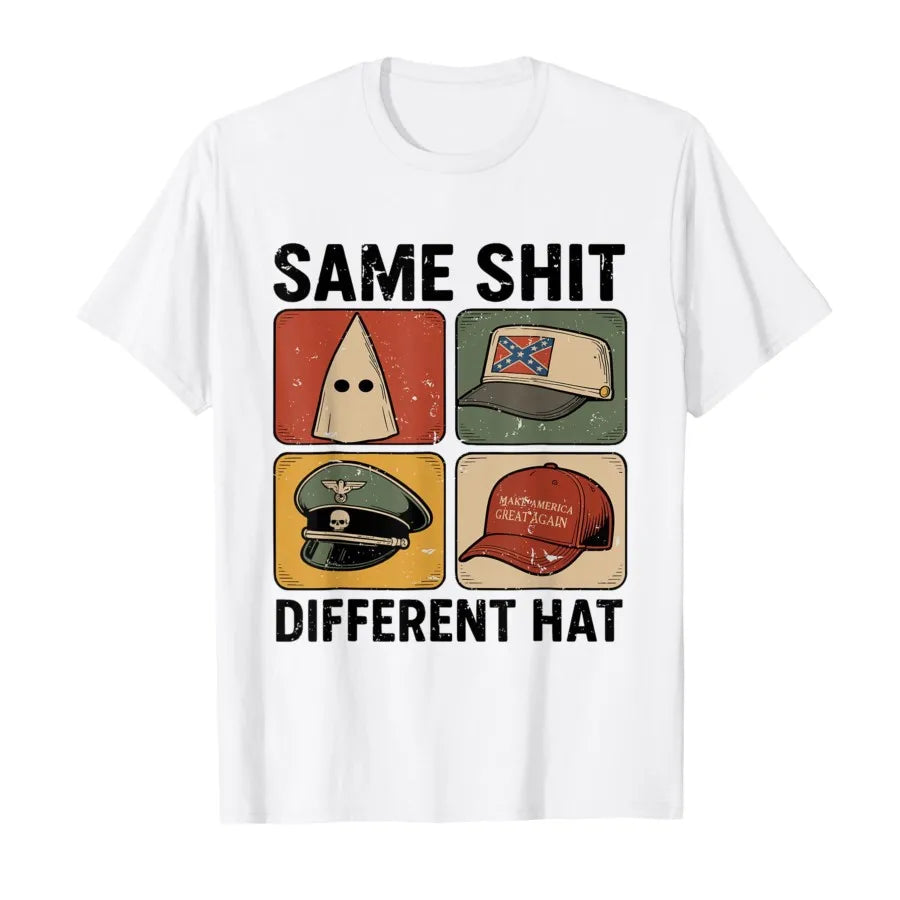 Funny You Lost You Lost You're Next Same Shit Different Hat T-shirt for Men Women 100_ Cotton T Shirts Breathable Top